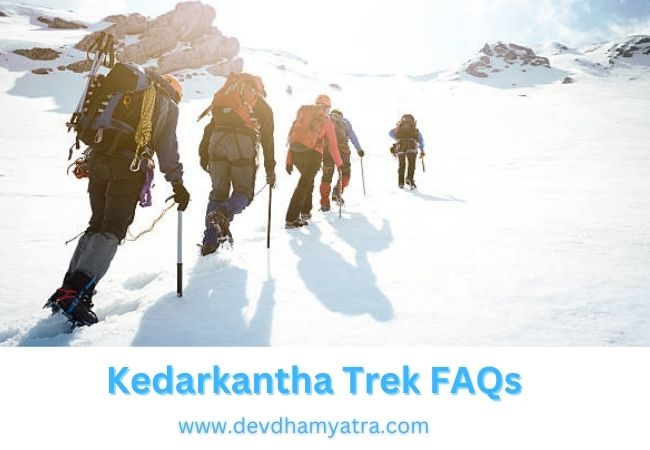 Kedarkantha Trek – FAQs