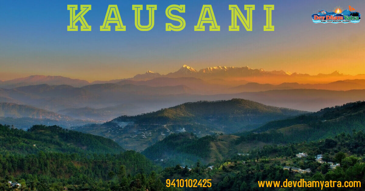 Kausani: The Switzerland of India