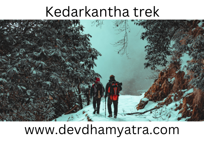 Why Kedarkantha trek is so famous?