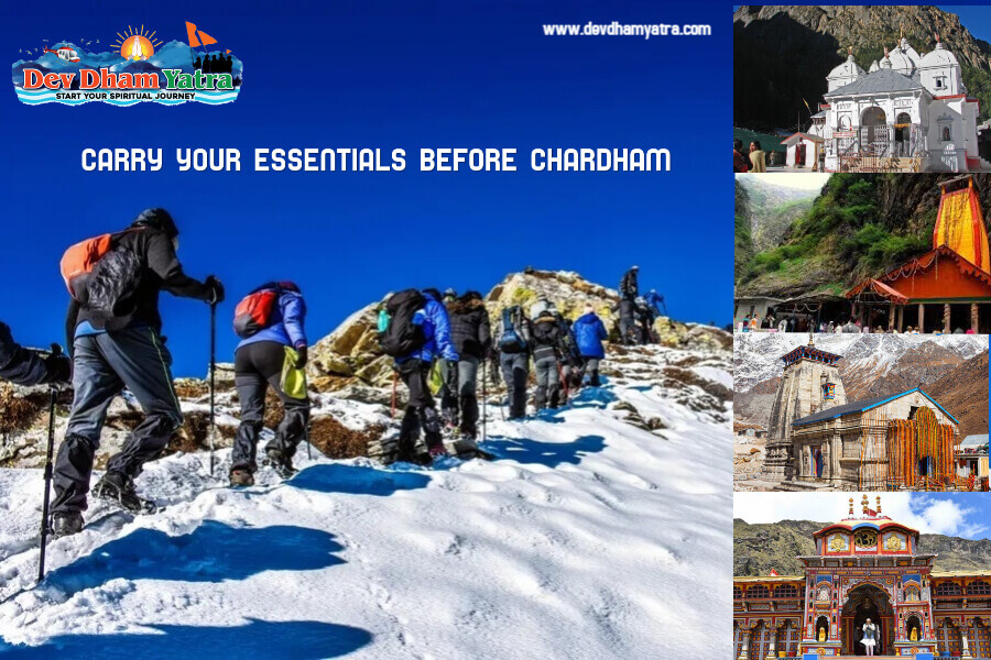 ESSENTIAL ITEMS TO CARRY BEFORE CHARDHAM YATRA