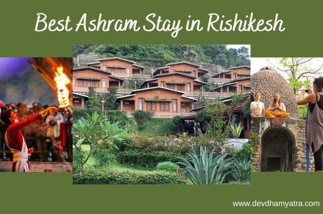 Top 5 Ashram to Stay in Rishikesh