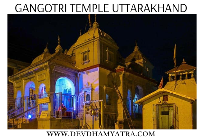 Gangotri Temple | Temples in Uttarakhand