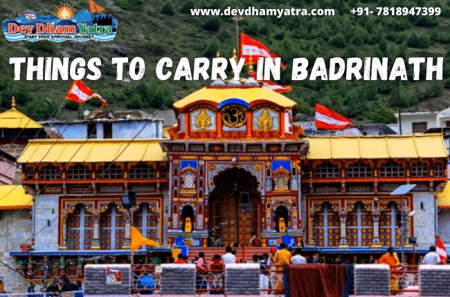 Things to Carry in Badrinath Yatra