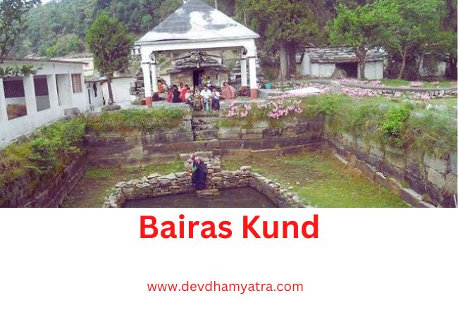 Bairas Kund Temple Chamoli, Uttrakhand