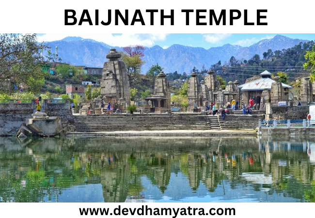 Temples in Uttarakhand: Baijnath temple