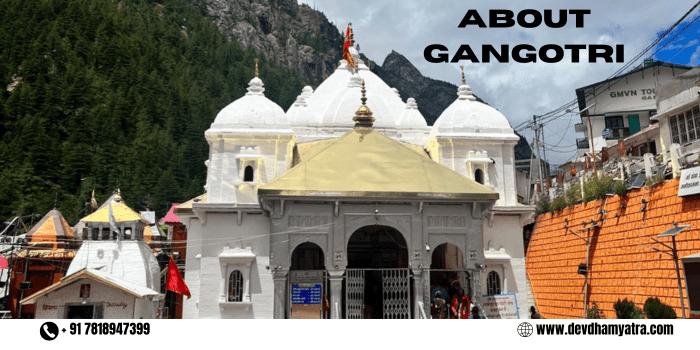 About Gangotri