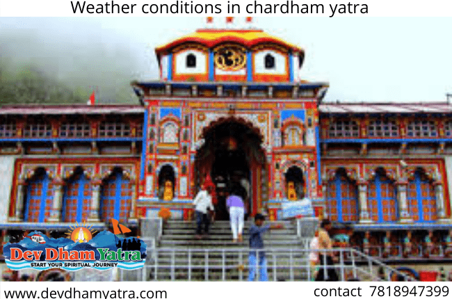 Chardham Yatra weather condition updates