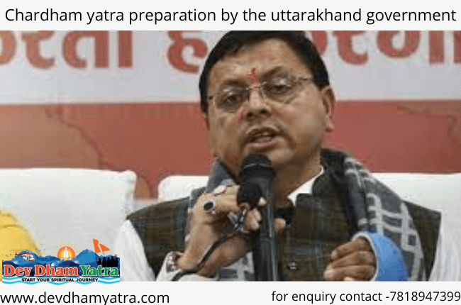 Chardham preparations done by Uttarakhand government