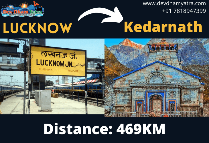 Lucknow to Kedarnath Distance & Journey