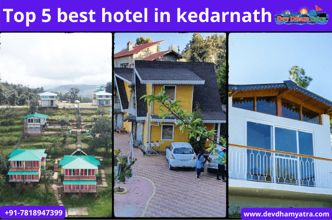 Top 5 hotels in kedarnath