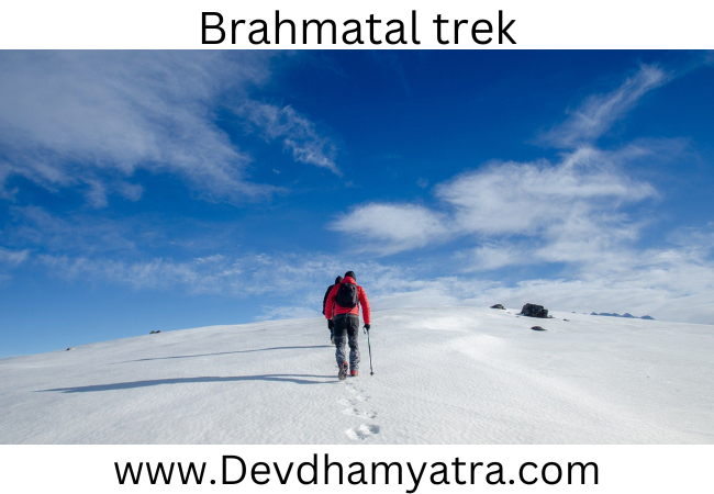 Why Brahmatal trek is so famous