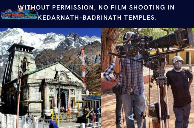 Without permission, no film shooting in Kedarnath-Badrinath temples