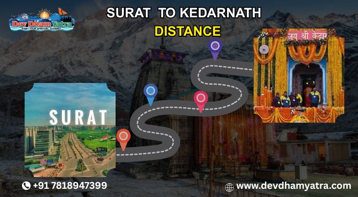 Surat to Kedarnath Distance