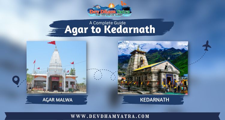 Agar to Kedarnath Distance