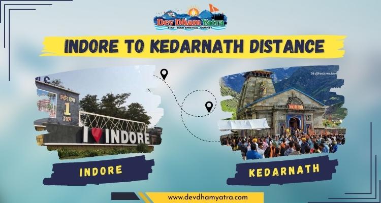 indore to kedarnath distance