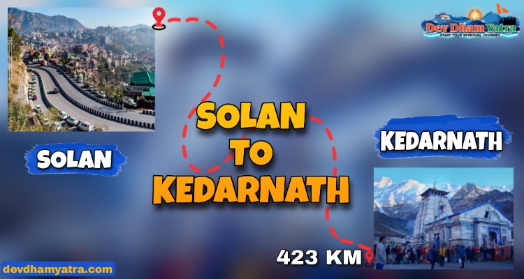 Solan to Kedarnath