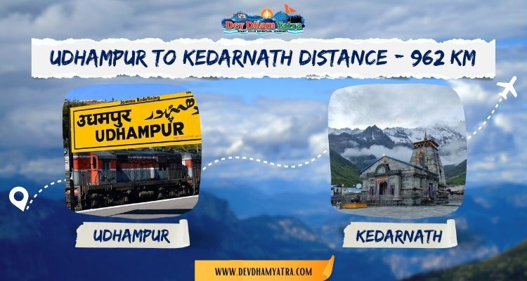 Udhampur to Kedarnath Distance