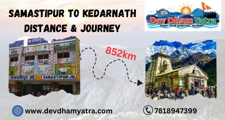 samastipur to kedarnath distance banner