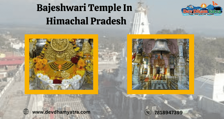 Bajeshwari Temple in Himanchal Pradesh