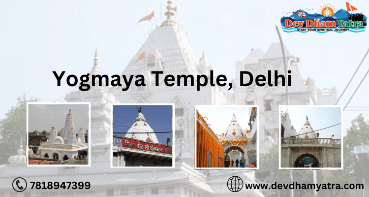 Yogmaya Temple in Delhi