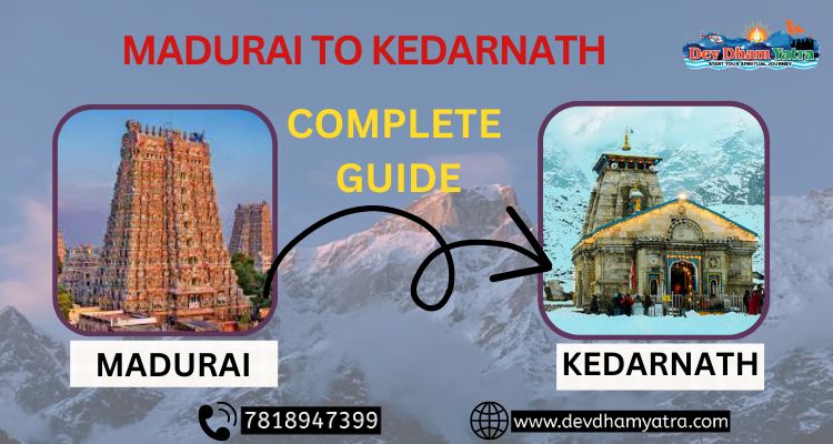 Madurai to Kedarnath