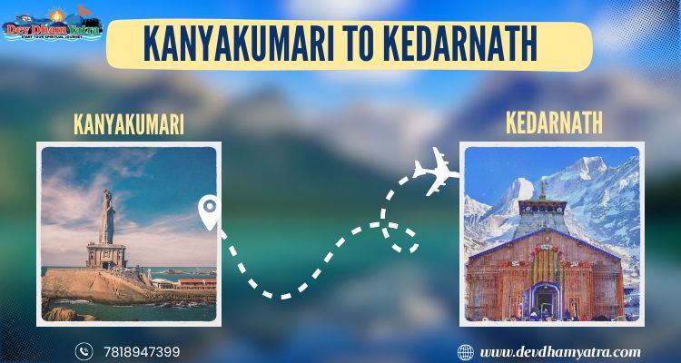 Kanyakumari to Kedarnath