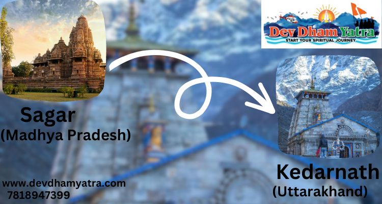 Sagar to Kedarnath Distance