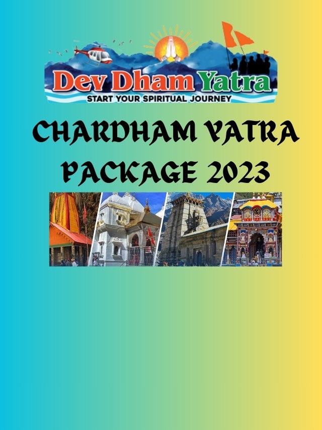 Chardham Yatra Package 2023