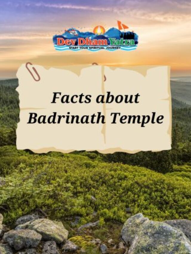 Facts About Badrinath Temple