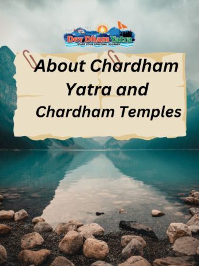 About Chardham Yatra and Chardham Temples