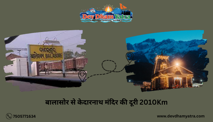 Balasore to Kedarnath Distance