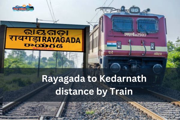 Rayagada to Kedarnath Distance