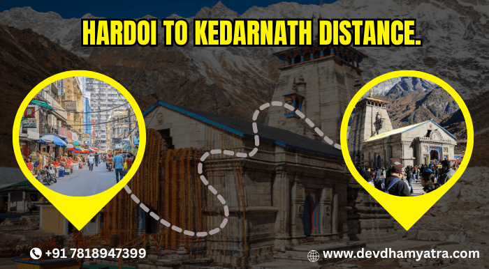 Hardoi to Kedarnath distance.