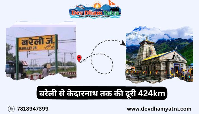 Bareilly to Kedarnath Distance