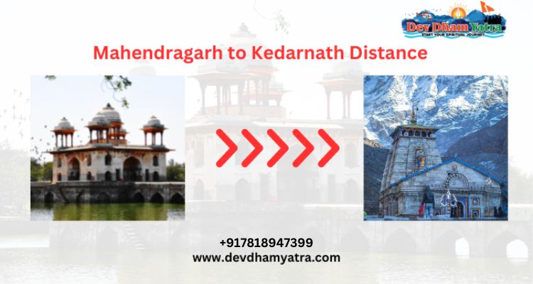 Mahendragarh to Kedarnath distance | Complete Guide