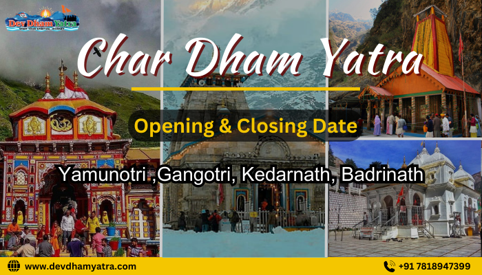 Chardham yatra opening and closing date