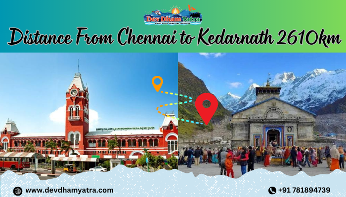 Distance From Chennai to Kedarnath