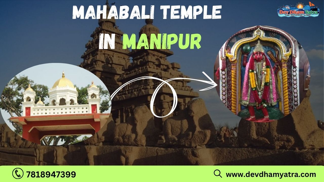 Mahabali Temple in Manipur