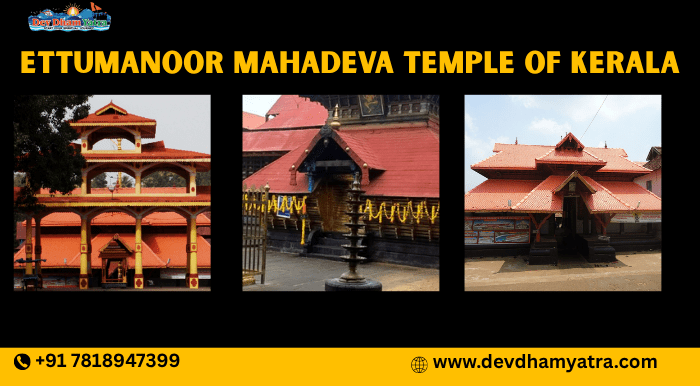Ettumanoor Mahadeva Temple of Kerala
