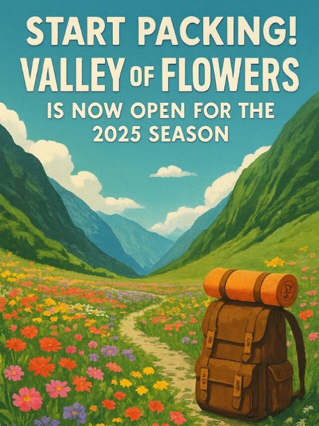 Valley of Flowers 2025 is Officially Open – Let the Trek Begin!