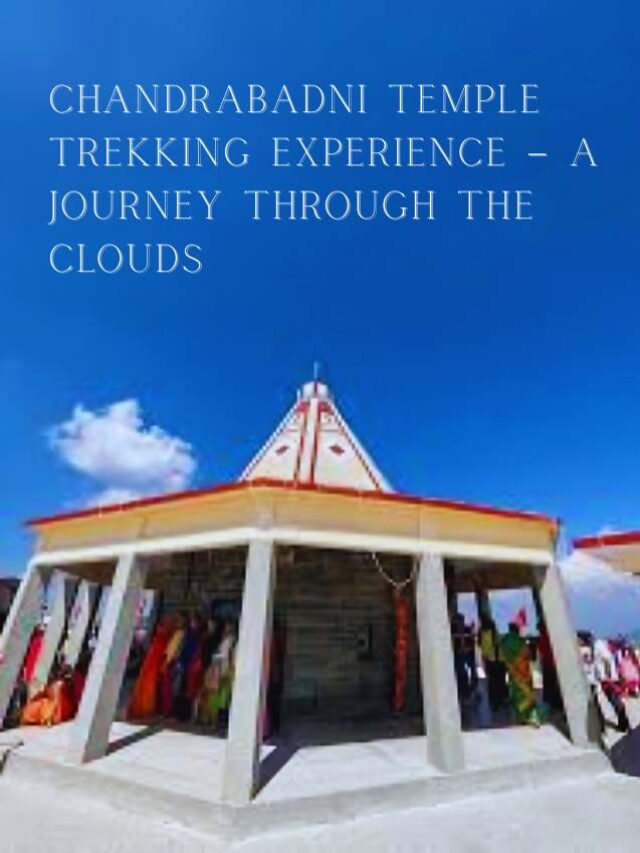 Chandrabadni Temple Trekking Experience – A Journey Through the Clouds