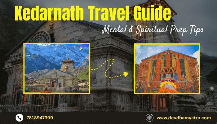 Kedarnath Travel Guide