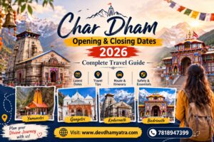 Char Dham opening and closing date 2026